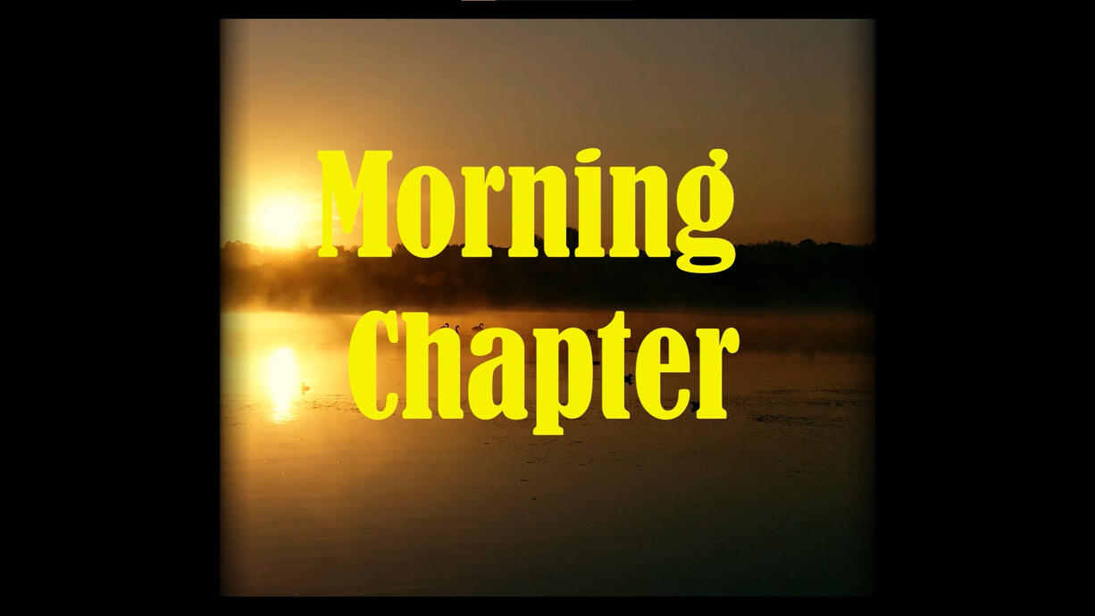 MORNING CHAPTER